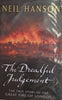 The Dreadful Judgement: The True Story of the Great Fire of London | Neil Hanson