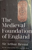 The Medieval Foundation of England | Sir Arthur Bryant