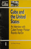Cuba and the United States: An Interview with Cuban Foreign Minister Ricardo Alarcon | Mary Murray