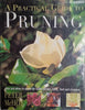 A Practical Guide to Pruning | Peter McHoy