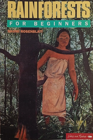 Rainforests for Beginners | Naomi Rosenblatt