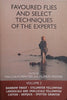 Favoured Flies and Select Techniques of the Experts: Volume 2 | Malcolm Meintjes and Murray Pedder (eds.)