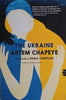 The Ukraine [Advance Uncorrected Proof] | Artem Chapeye