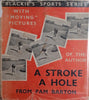 A Stroke a Hole | Pam Barton