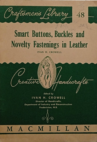 Smart Buttons, Buckles and Novelty Fastenings in Leather | Ivan H. Crowell