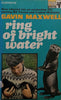 Ring of Bright Water | Gavin Maxwell