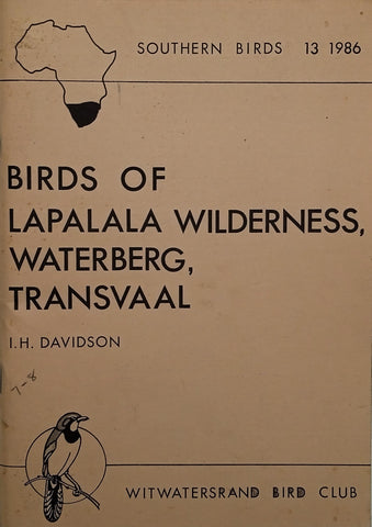 Birds of Lapalala wilderness, Waterberg, Transvaal | I.H. Davidson