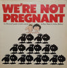 We're Not Pregnant: An Illustrated Guide to Birth Control | Peter Mayle and Arthur Robins