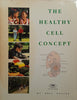 The Healthy Cell Concept | Eric Exline
