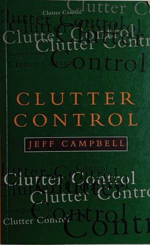 Clutter Control | Jeff Campbell