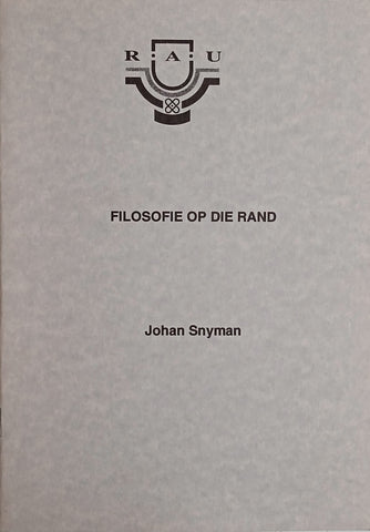 Filosofie op die Rand [Afrikaans] | Johan Snyman