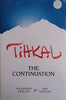 TihKal: The Continuation | Alexander Shulgin and Ann Shulgin