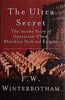 The Ultra Secret: The Inside Story of Operation Ultra, Bletchley Park and Enigma | F.W. Winterbotham