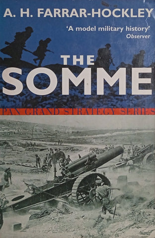 The Somme | A.H. Farrar-Hockley