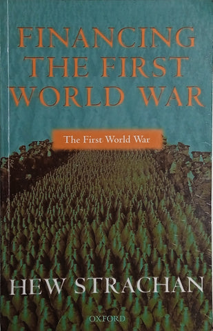 Financing the First World War | Hew Strachan