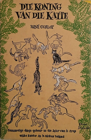 Die Koning van die Katte [Afrikaans] | René Guillot
