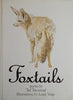 Foxtails | Poems by Ted Townsend, Illustrations by Leigh Voigt