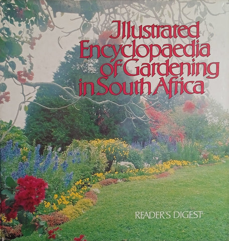 Illustrated Encyclopaedia of Gardening in South Africa
