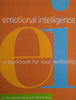 Emotional Intelligence: A Workbook for Your Wellbeing | Dr. Rina de Klerk-Weyer & Dr. Ronél le Roux