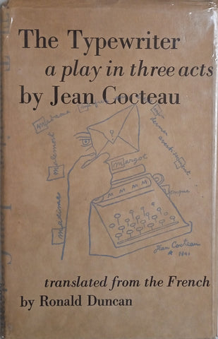 The Typewriter, a Play in Three Acts [First Edition] | Jean Cocteau