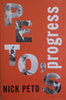 Peto's Progress [Signed] | Nick Peto