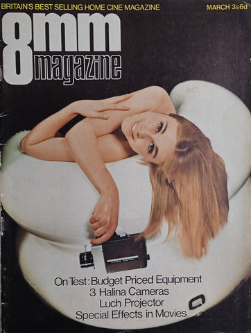 8mm Magazine March 1969 Volume 7 Number 10