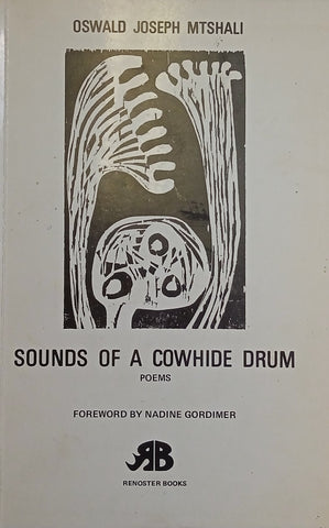 Sounds of a Cowhide Drum [First Edition] | Oswald Joseph Mtshali
