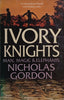 Ivory Nights: Man, Magic and Elephants | Nicholas Gordon