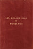 Les Grands Vins de Bordeaux [French/English/German]
