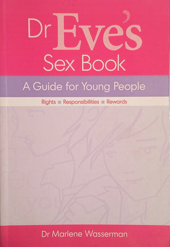 Dr. Eve's Sex Book: A Guide for Young People [Inscribed] | Dr. Marlene Wasserman