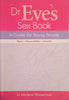 Dr. Eve's Sex Book: A Guide for Young People [Inscribed] | Dr. Marlene Wasserman