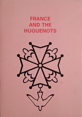 France and the Huguenots | Barbara Benjamin