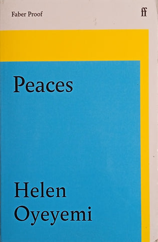 Peaces [Proof copy] | Helen Oyeyemi