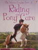 The Usborne Complete Book of Riding and Pony Care | Rosie Dickins and Gill Harvey