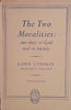 The Two Moralities: Our Duty to God and to Society | Lord Lindsay