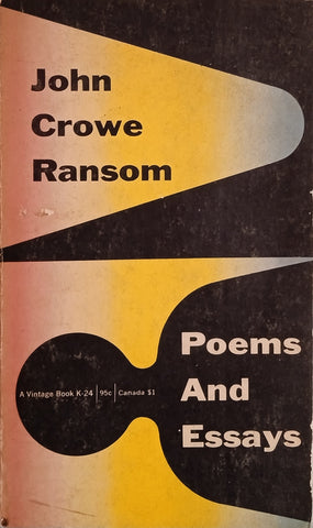 Poems and Essays | John Crowe Ransom