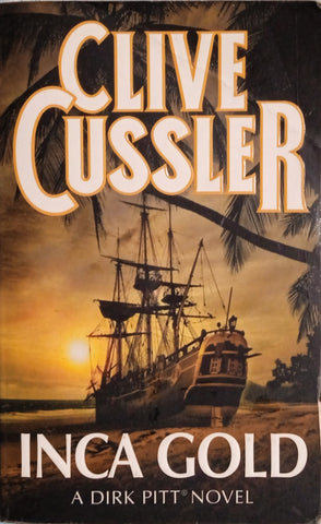 Inca Gold: A Dirk Pitt Novel | Clive Cussler