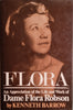 Flora: An Appreciation of the Life and Work of Dame Flora Robson | Kenneth Barrow