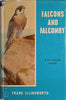 Falcons and Falconry | Frank Illingworth