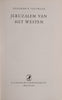 Jeruzalem van het Westen [Dutch] | Siegfried E. van Praag
