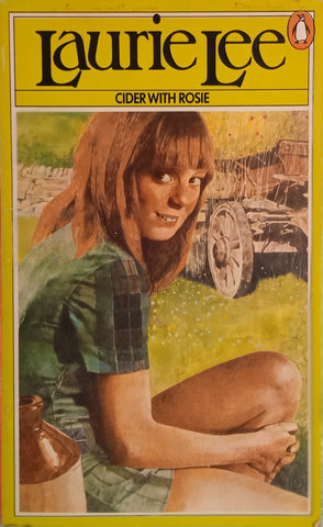 Cider With Rosie | Laurie Lee