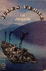 La Jangada [French] | Jules Verne