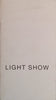 Light Show [Exhibition catalogue]