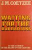 Waiting for the Barbarians [First SA edition] | J.M. Coetzee