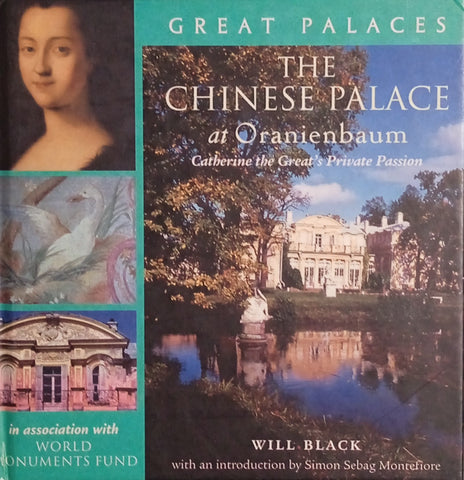 The Chinese Palace at Oranienbaum: Catherine the Great's Private Passion | Will Black