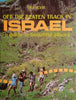 Off the Beaten Track in Israel: A Guide to Beautiful Places | Ori Devir