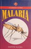 Malaria: A Layman's Guide | Martine Maurel