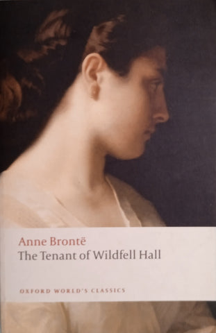 The Tenant of Wildfell Hall | Anne Brontë