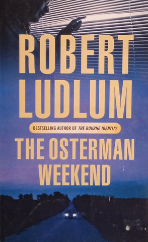 The Osterman Weekend | Robert Ludlum
