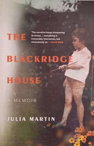 The Blackridge House: A Memoir | Julia Martin